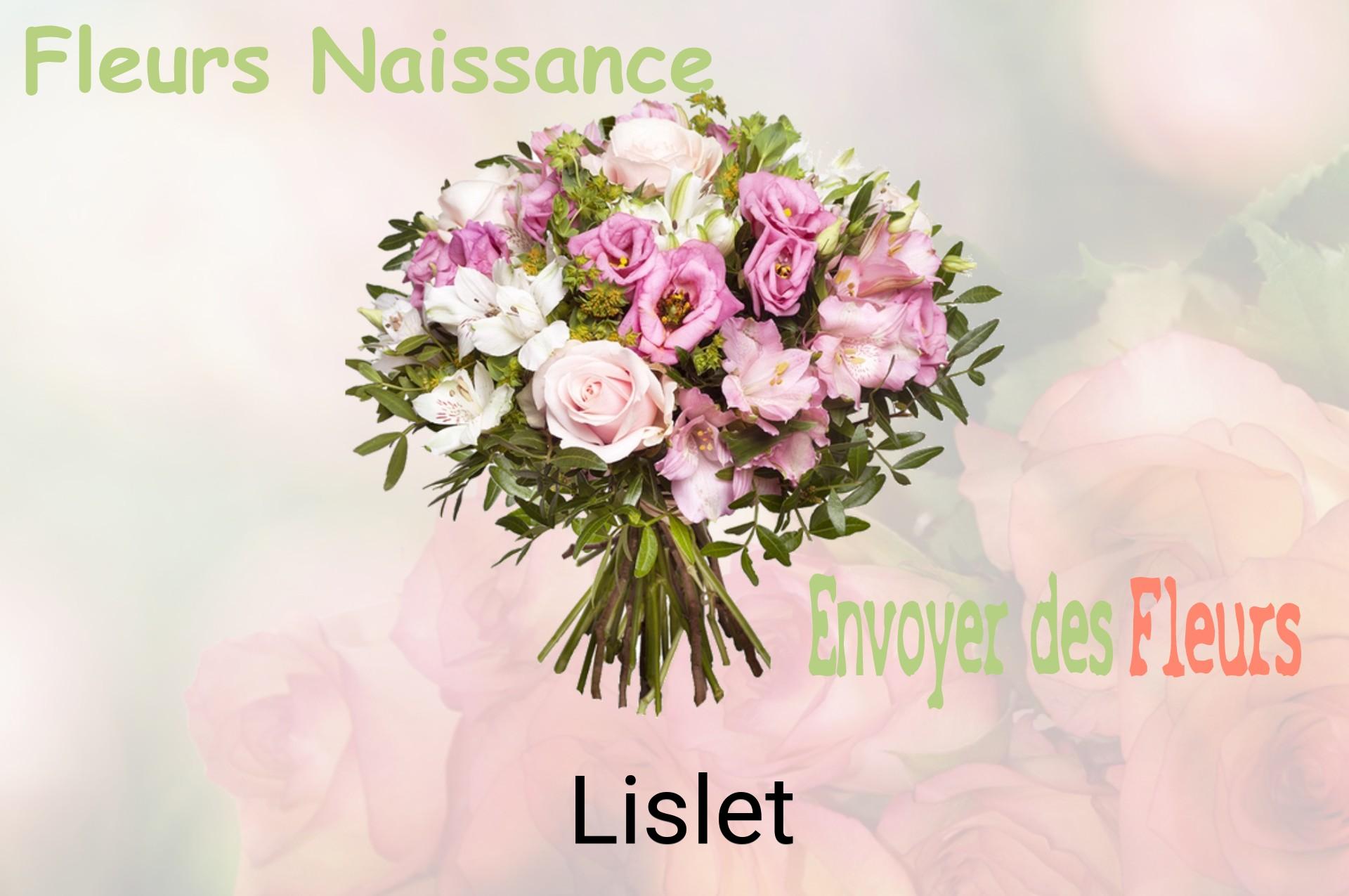Bouquet de fleurs de naissance livré à Lislet